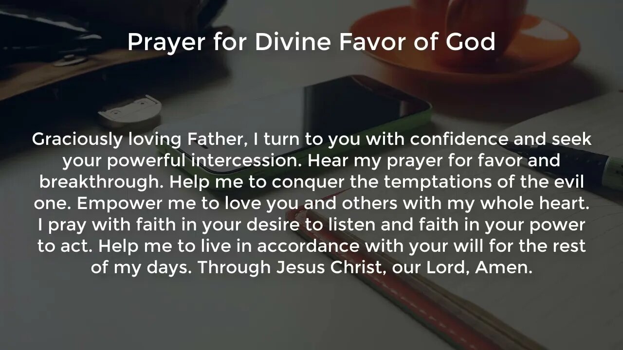 Prayer for Divine Favor of God (Powerful Prayer for Favor and Breakthrough)