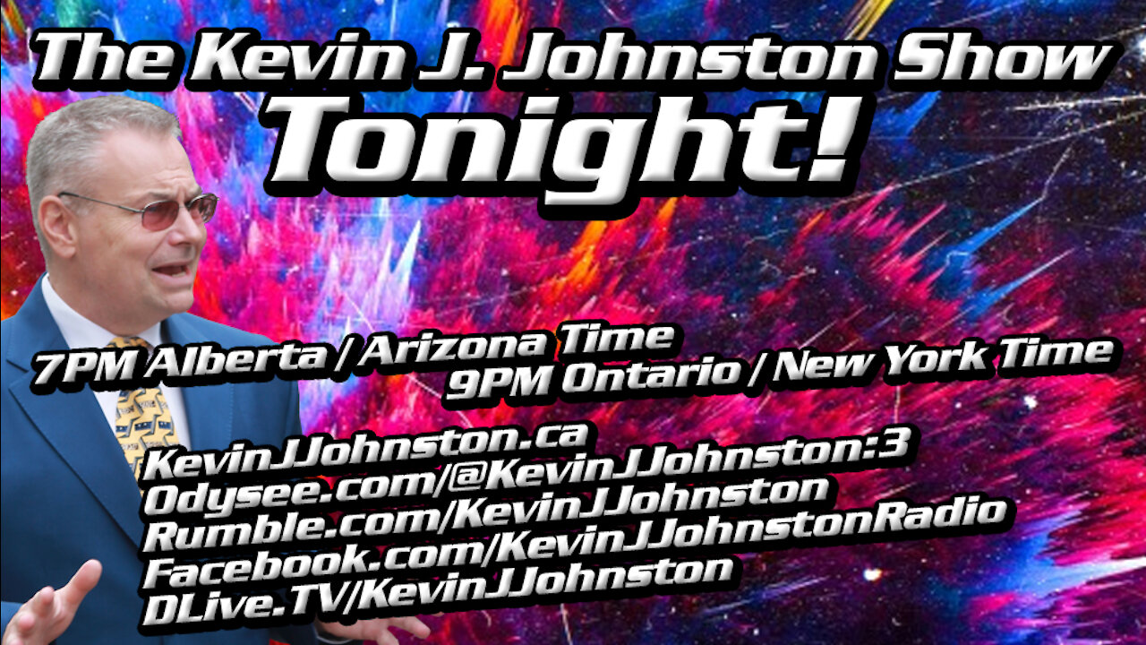 The Kevin J. Johnston Show - with a SPECIAL GUEST ! ! !