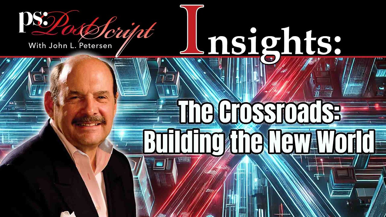 Post Script Insights: The Crossroads: Building the New World