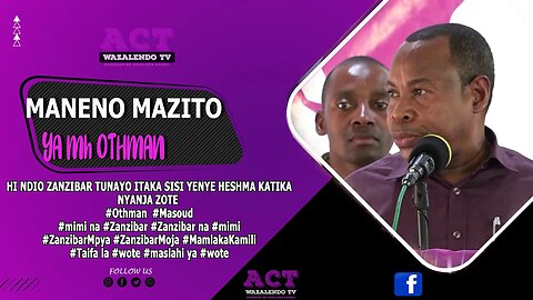 TUWE WAMOJA KATIKA KUSIMAMISHA INCH YETU NA TUISHI KWA HESHIMA #Ohaman #Masoud #act #zanzibarmpya