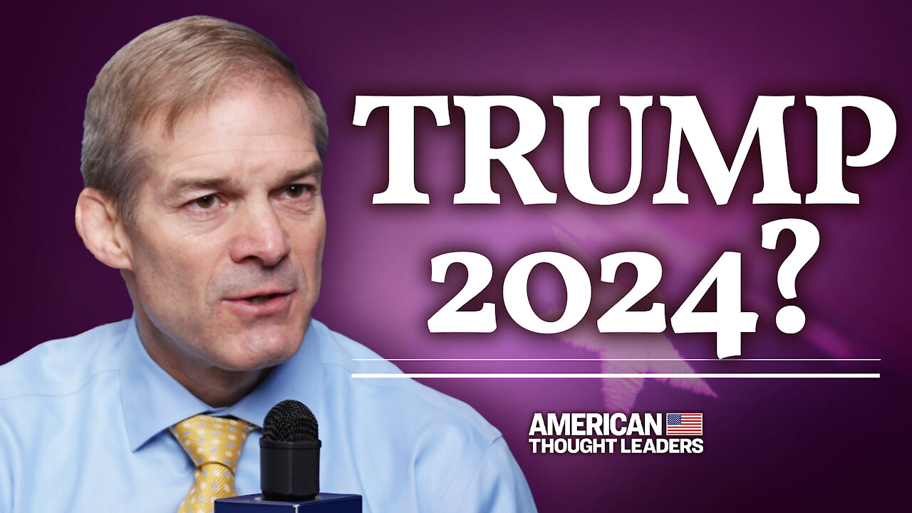 Rep. Jim Jordan on Potential Trump 2024 Run; ‘Equality’ Act; Fighting Cancel Culture | CPAC 2021 | American Thought Leaders