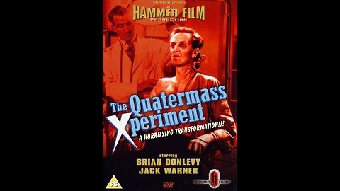 The Quatermass Experiment 1955 Hammer Films.