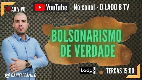 BOLSONARISMO DE VERDADE com Daniel Camilo