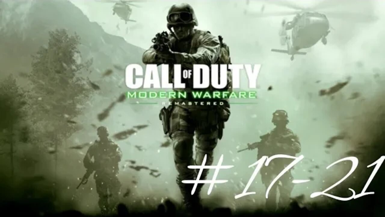 Call of Duty Modern Warfare Remastered PS4 (Missions 17-21)