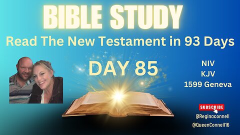 RTNT93 - DAY 85 (feat. Big Russ) - Read The New Testament in 93 days