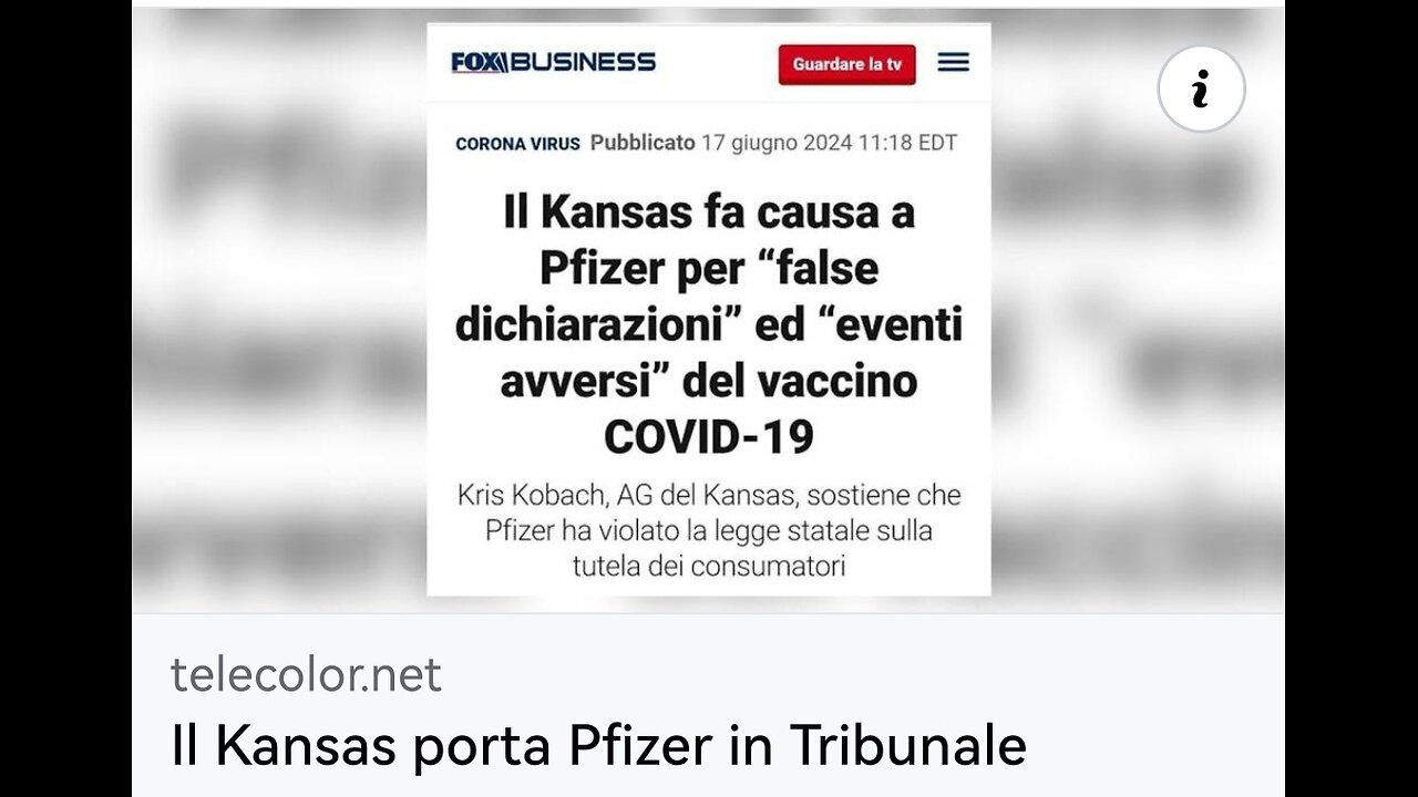 TG TELECOLOR: "LO STATO DEL KANSAS HA TRASCINATO PFIZER IN TRIBUNALE" 22 giugno 2024