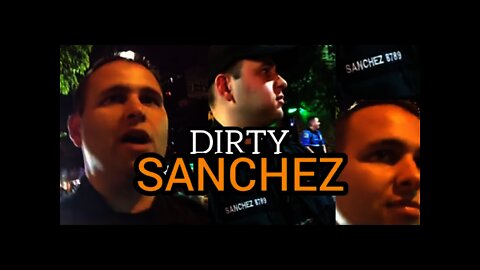 Unlawfully Detained: Dirty Sanchez TRIPS on 4th AMENDMENT breaking OATH & loosing QUALIFIED IMMUNITY