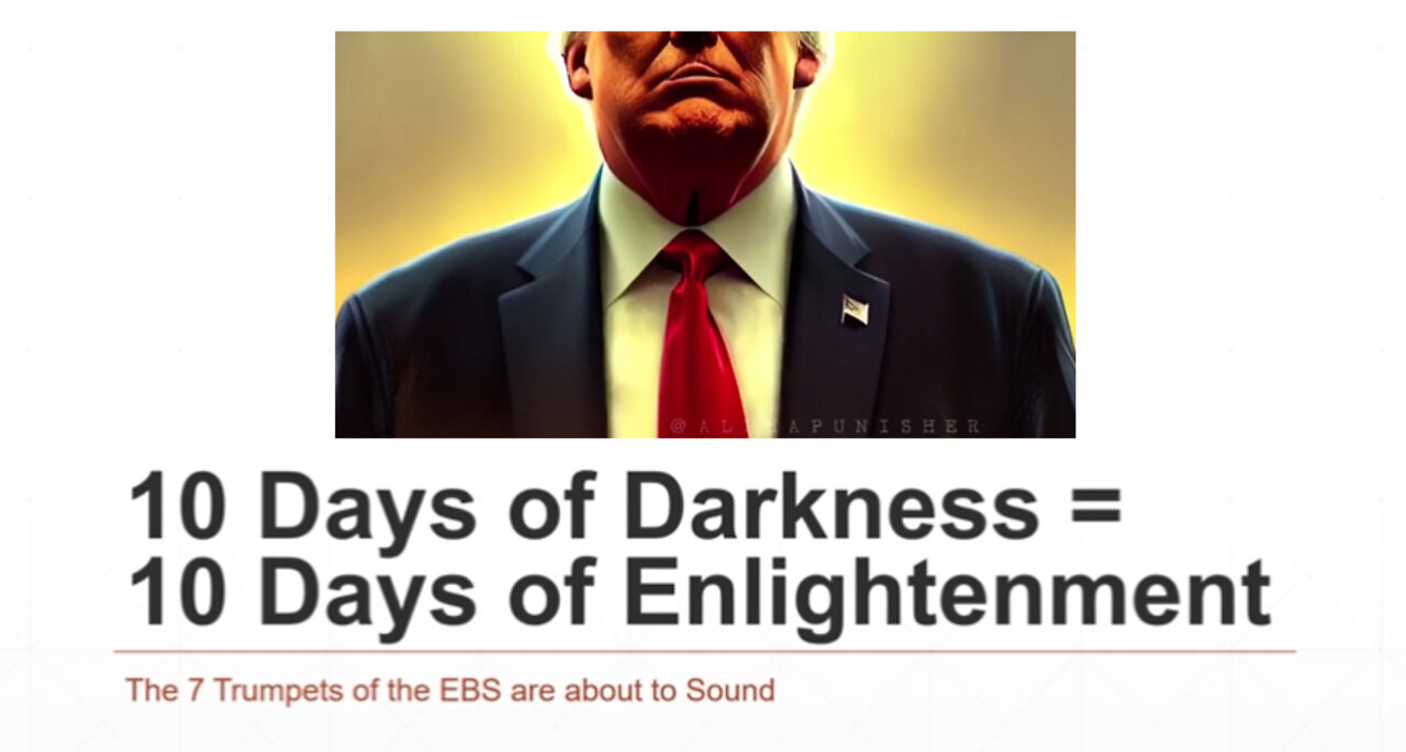 10 Days of Darkness = 10 Days of Enlightenment