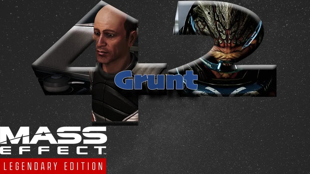 Grunt [Mass Effect 2 (42) Lets Play]