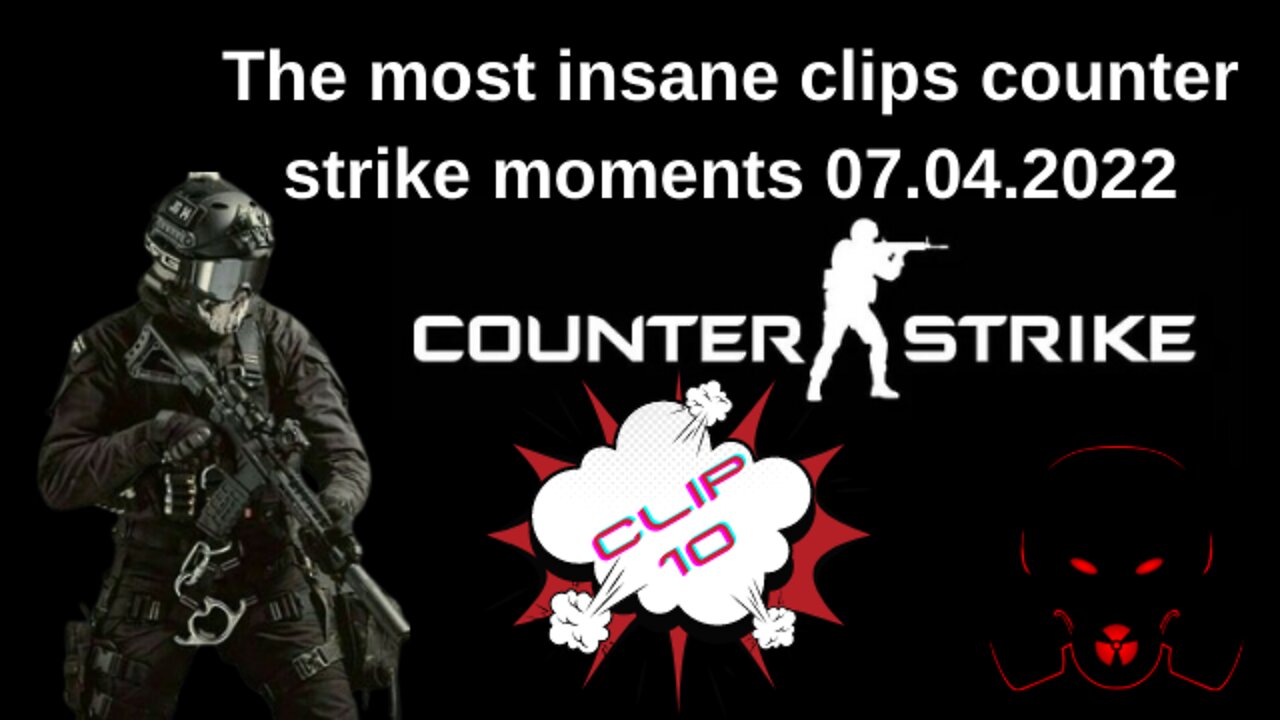 The most insane clips counter strike the best moments 07.04.2022 #10