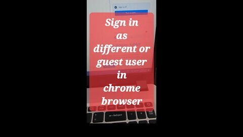 Sign in as difderent or guest user in google chrome #shorts #youtubeshorts