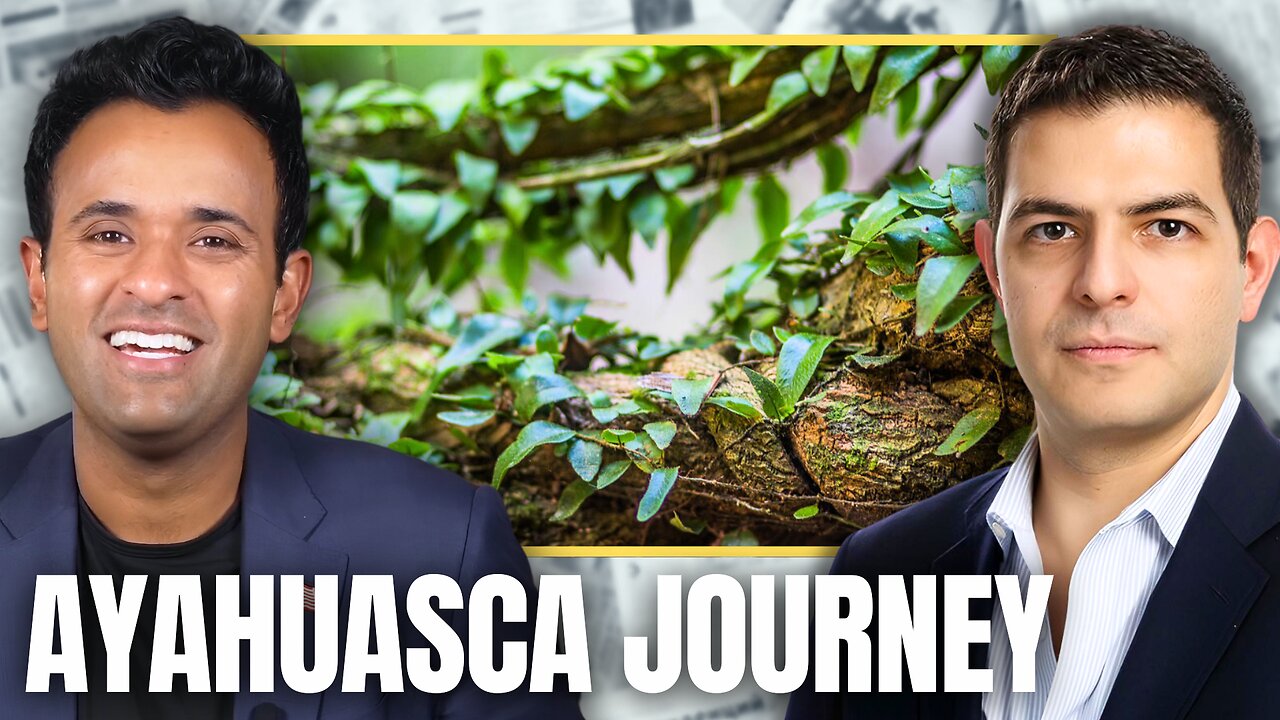 Sohrab Ahmari’s Ayahuasca Journey