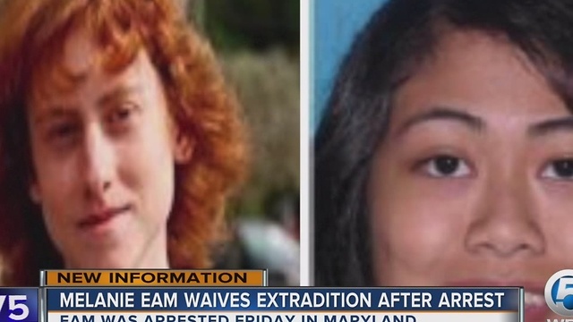 Melanie Eam waives extradition after arrest
