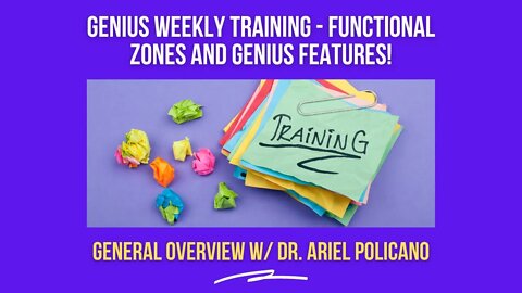 Genius Weekly Training: Functional Zones and New Reports (Degenerative Energy, Toxicity and more)