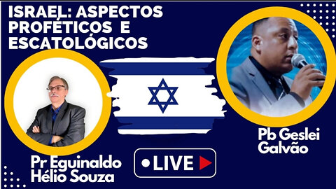 ISRAEL: ASPECTOS PROFÉTICOS ESCATOLÓGICOS
