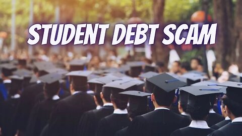 Steve Grumbine: Student Debt Is A SCAM, Tuition-Free College NOW
