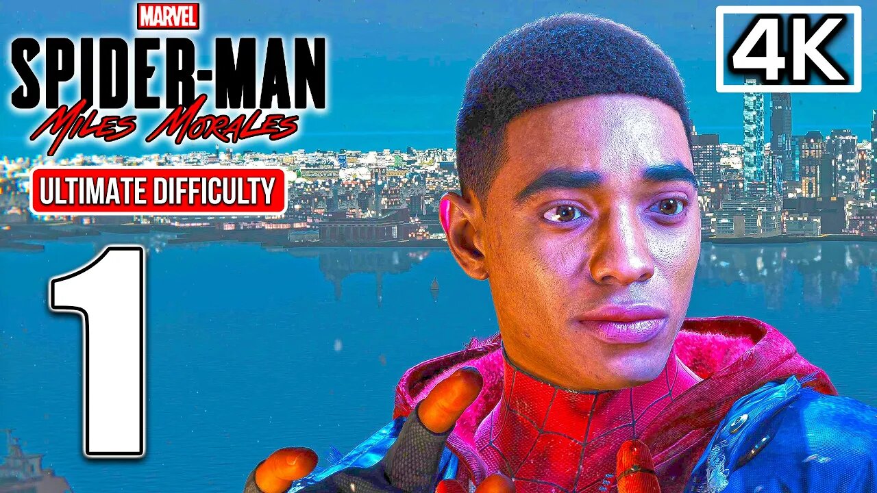 MARVEL'S SPIDER-MAN MILES MORALES Gameplay Walkthrough PART 1 | ULTIMATE DIFFICULTY [4K 60FPS]