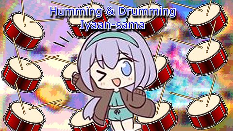 vtuber utakata memory- Humming & drumming