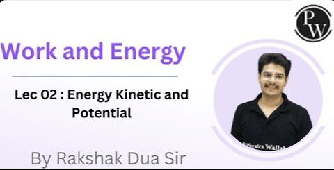 📌 work and energy | lecture no :- 2 🔴 Science| physics