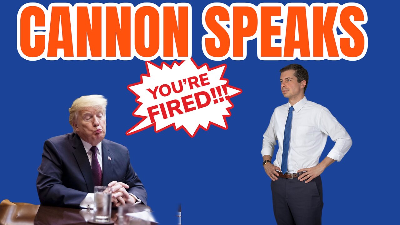 CANNON SPEAKS - APPRENTACE WHITEHOUSE EDITION! - BIG TECH AT IT AGAIN! & MORE