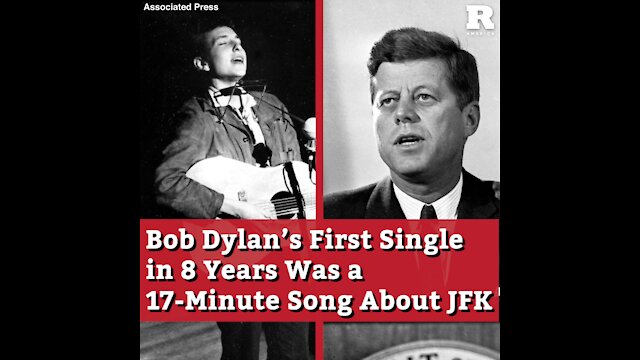 Bob Dylan’s First Single in 8 Years Was a 17-Minute Song About JFK