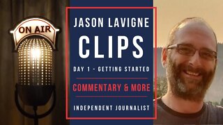 Jason Lavigne Live Clips - Commentary & More - Day 1 Getting Started