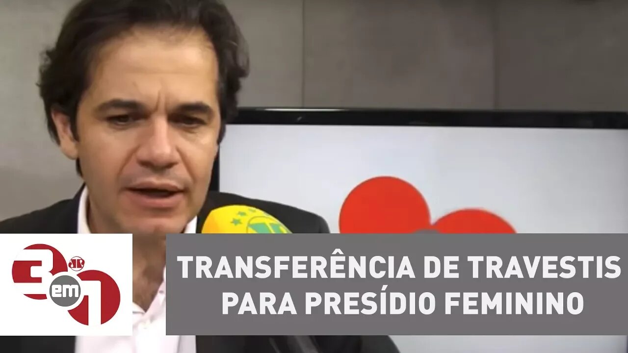 Barroso determina transferência de travestis para presídio feminino