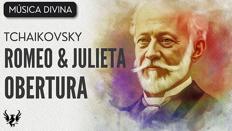 💥 TCHAIKOVSKY ❯ Obertura de Fantasía "Romeo y Julieta" ❯ 432 Hz 🎶