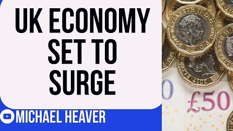 Post-Brexit UK Economy Will SURGE!