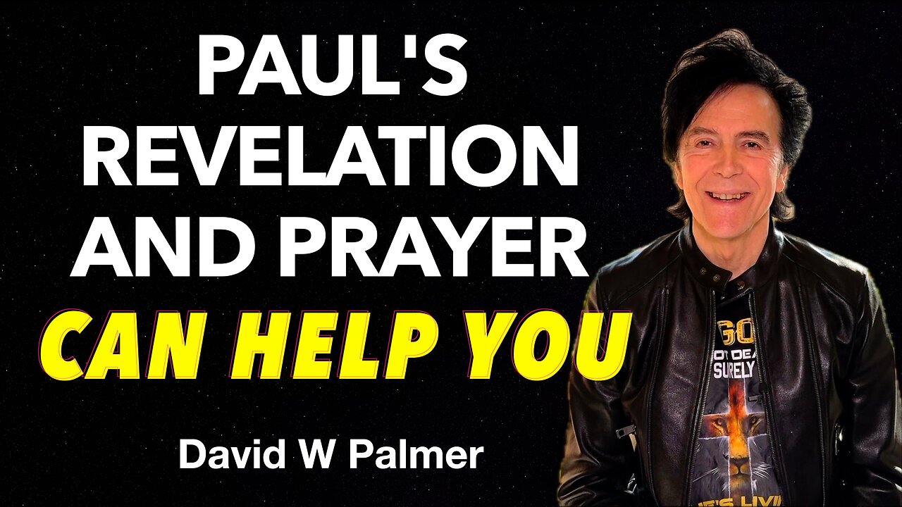 Paul's Revelation and Prayer for the Ephesians and Us - David W Palmer (2024)