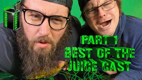 Best of the Juice Cast | Part 1