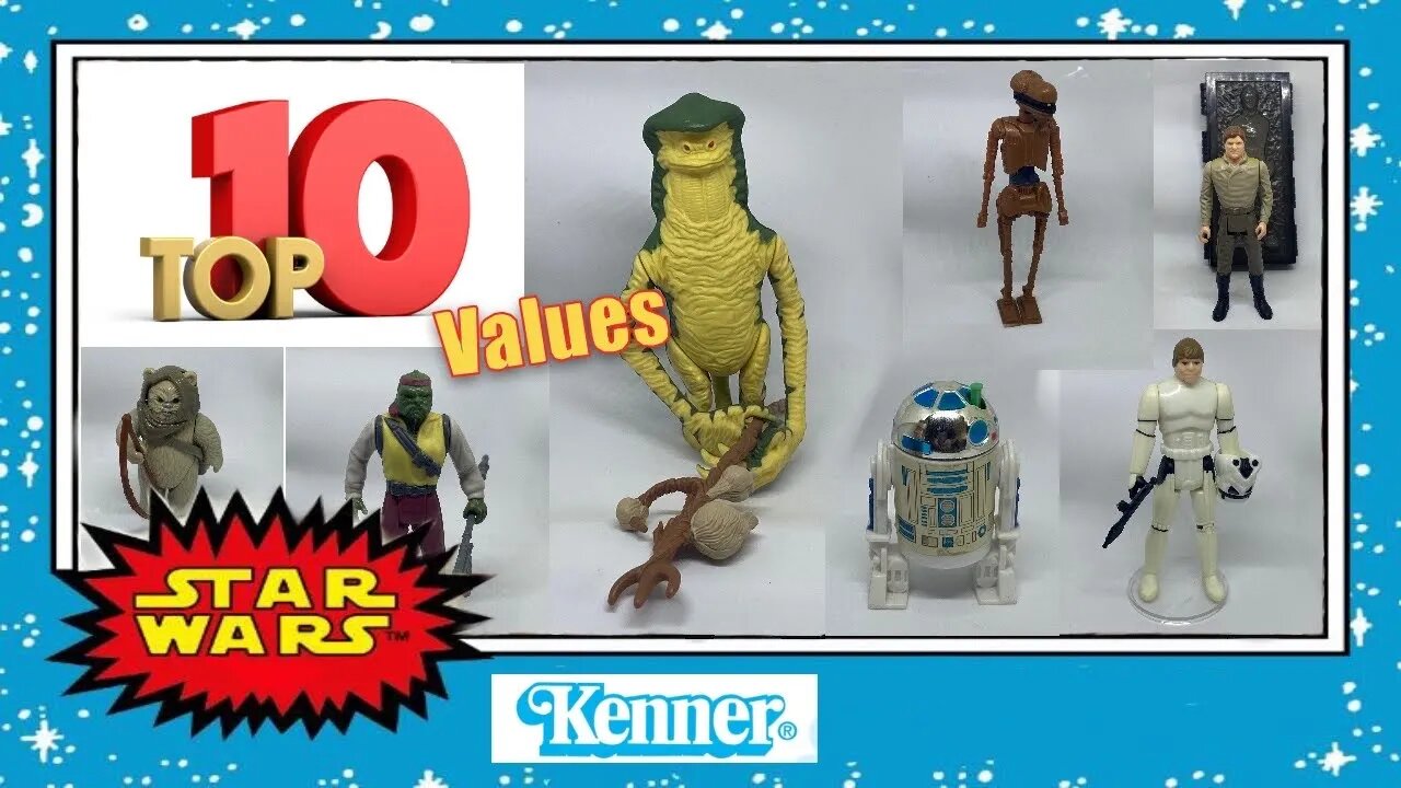 The Ultimate Guide To The Top 10 Vintage Star Wars Figures Values