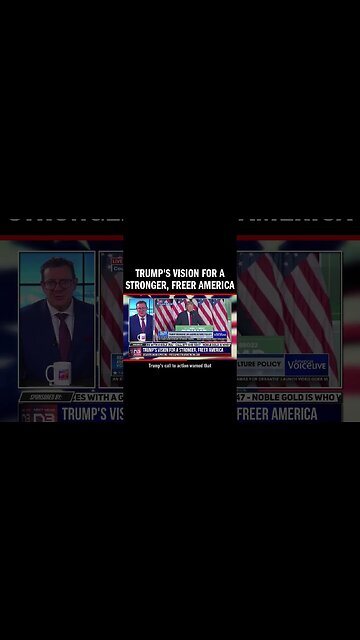 Trump's Vision for a Stronger, Freer America