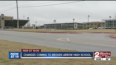 Changes coming to Broken Arrow High School