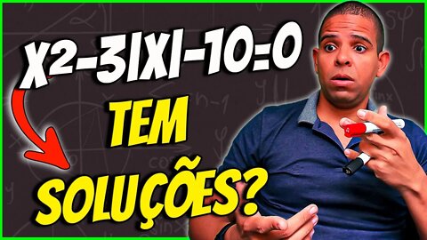 ( WOOOW) Qual as soluções de x²-3|x|-10=0 | Função modular @Professor Theago