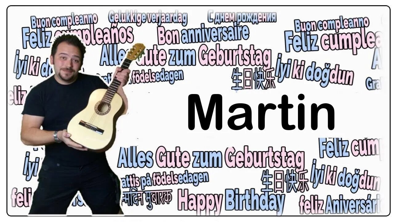 Happy Birthday Martin - Geburtstagslied für Martin - Happy Birthday to You Martin