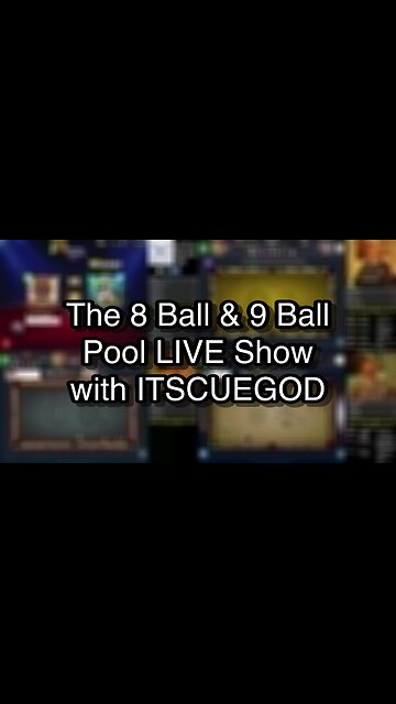 The 8 Ball & 9 Ball Pool LIVE Show with ITSCUEGOD