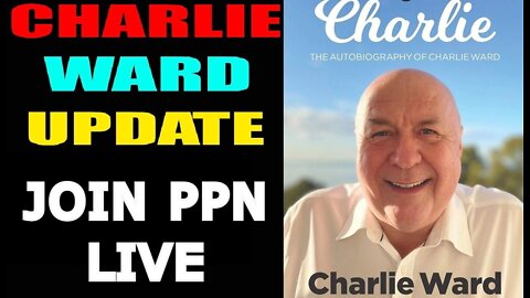 CHARLIE WARD 6/06/22 - JOIN PPN LIVE WITH CHAS CARTER, WARREN