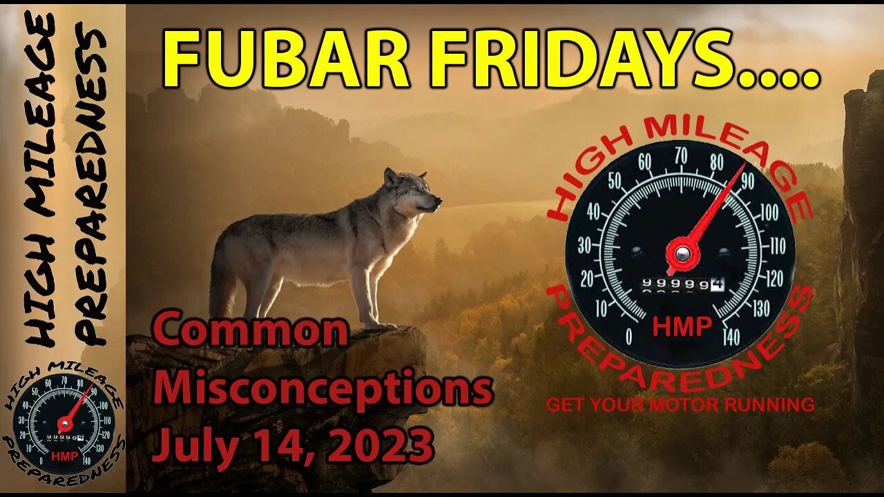 Fubar Fridays Presents: Common Misconceptions About Preppers