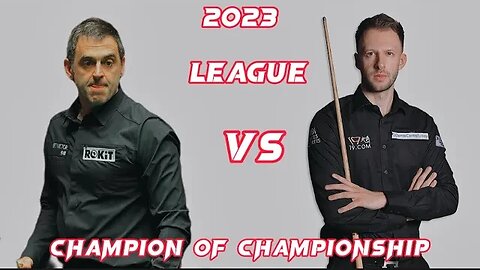 Ronnie O’Sullivan vs Judd Trump Final 2023 Champion of Championships