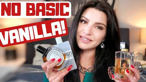 BEST VANILLA FRAGRANCES for the 'VANILLA HATER' | UNIQUE VANILLA PERFUMES