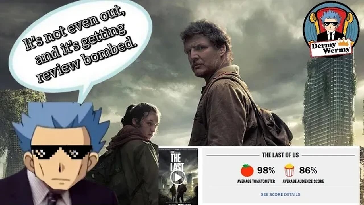 The Last of Us Is Getting Positively Review Bombed Before Release