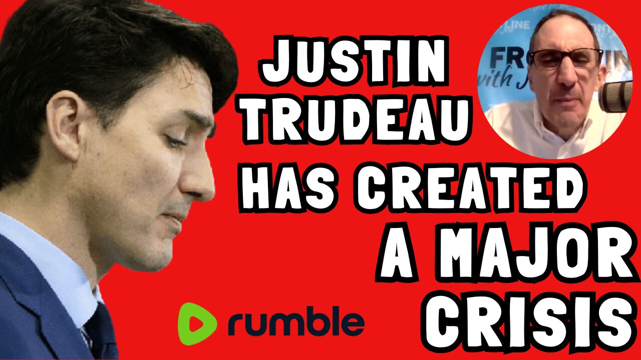 Justin Trudeau has created a Major Crisis! - UNACCEPTABLE NEWS