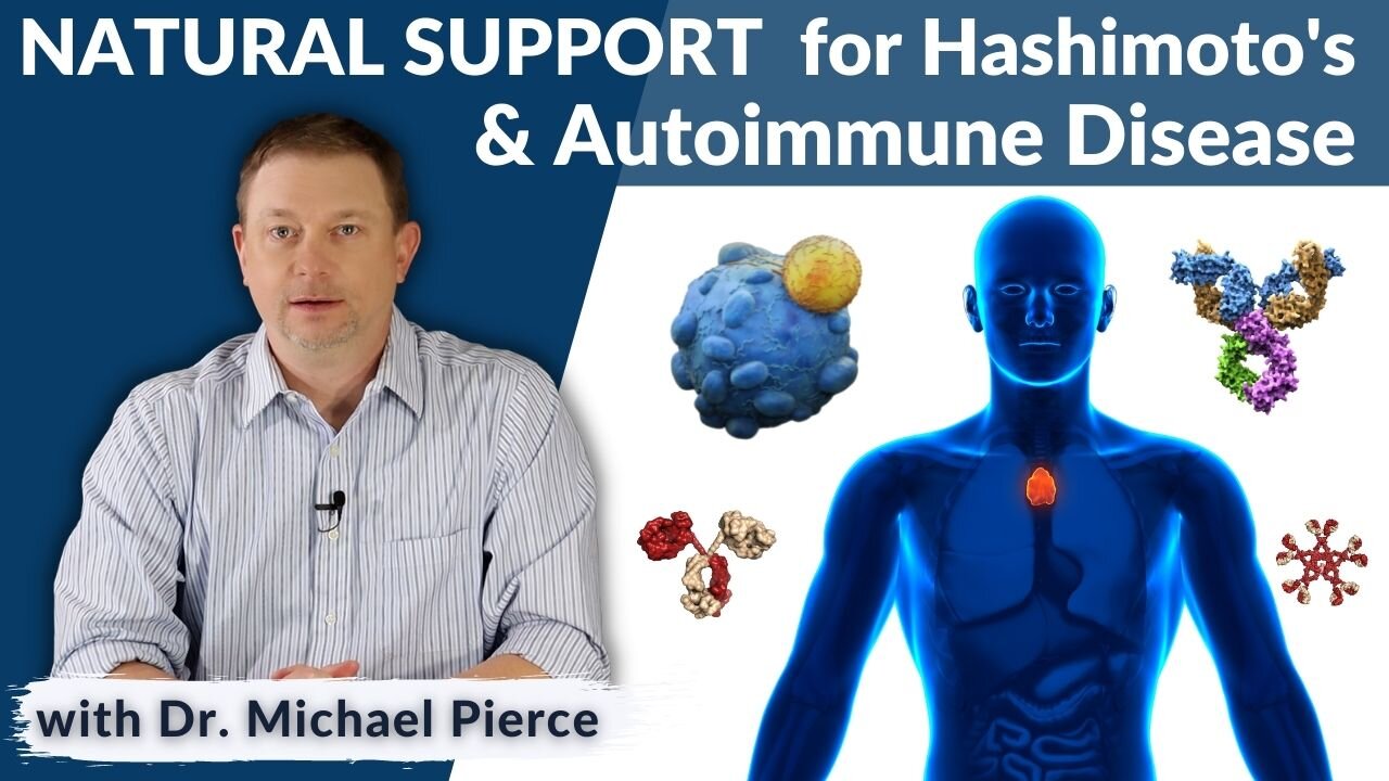 Natural Support for Hashimoto's and Autoimmune Diseases