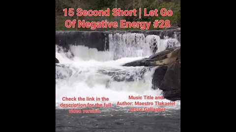 15 Second Short Of Let Go Of Negative Energy | #meditation #shorts #shortsvideo #waterfall #28