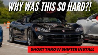 Viper Short Throw Shifter Install ***WHY IS THIS SO HARD?!***