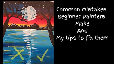 Common Mistakes Beginner Painters Make