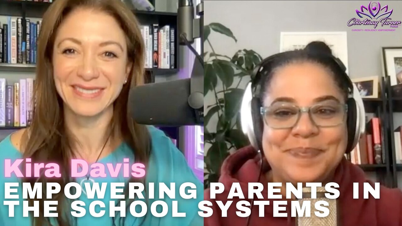 Ep 90: Empowering Parents in the School Systems with Kira Davis | The Courtenay Turner Podcast