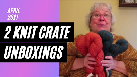 April Knit Crate Unboxing