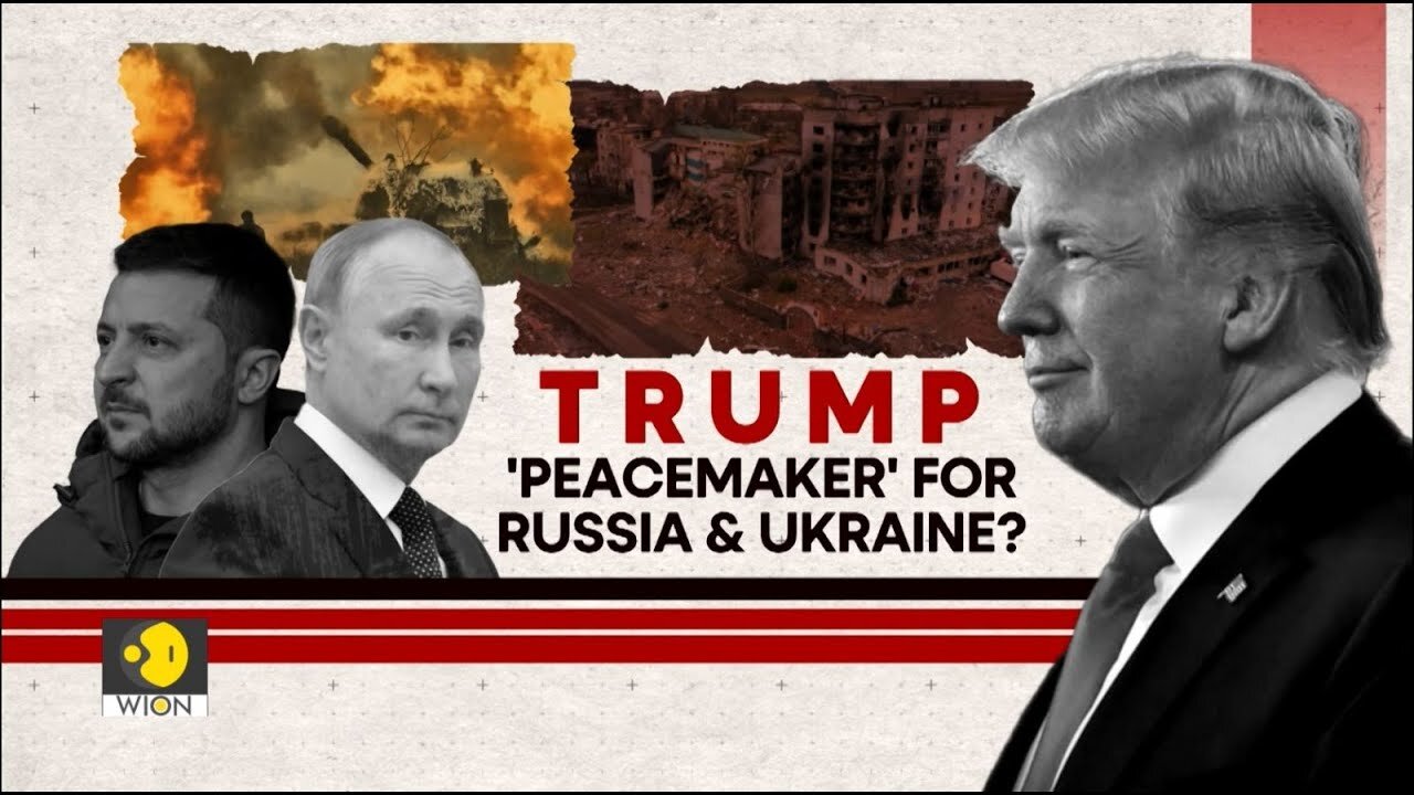 Can Trump Emerge As A Peacemaker In Russia-Ukraine War? | WION Wideangle